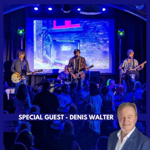 Beatles Legacy -- with special guest Denis Walter