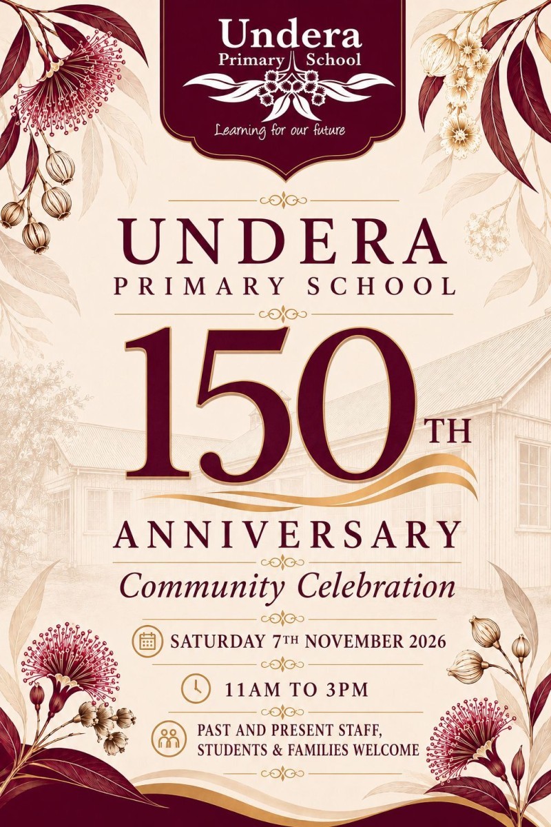 Undera Primary School 150th Anniversary Community Celebration